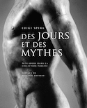 Des jours et des mythes